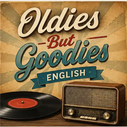 Oldies But Goodies