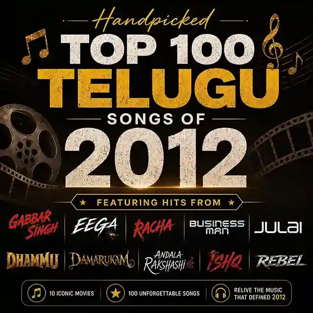 Best Telugu Songs of 2012